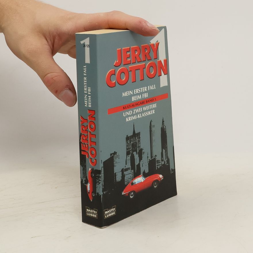 Kolektiv autorů Jerry Cotton. Kult-Ausgabe 1