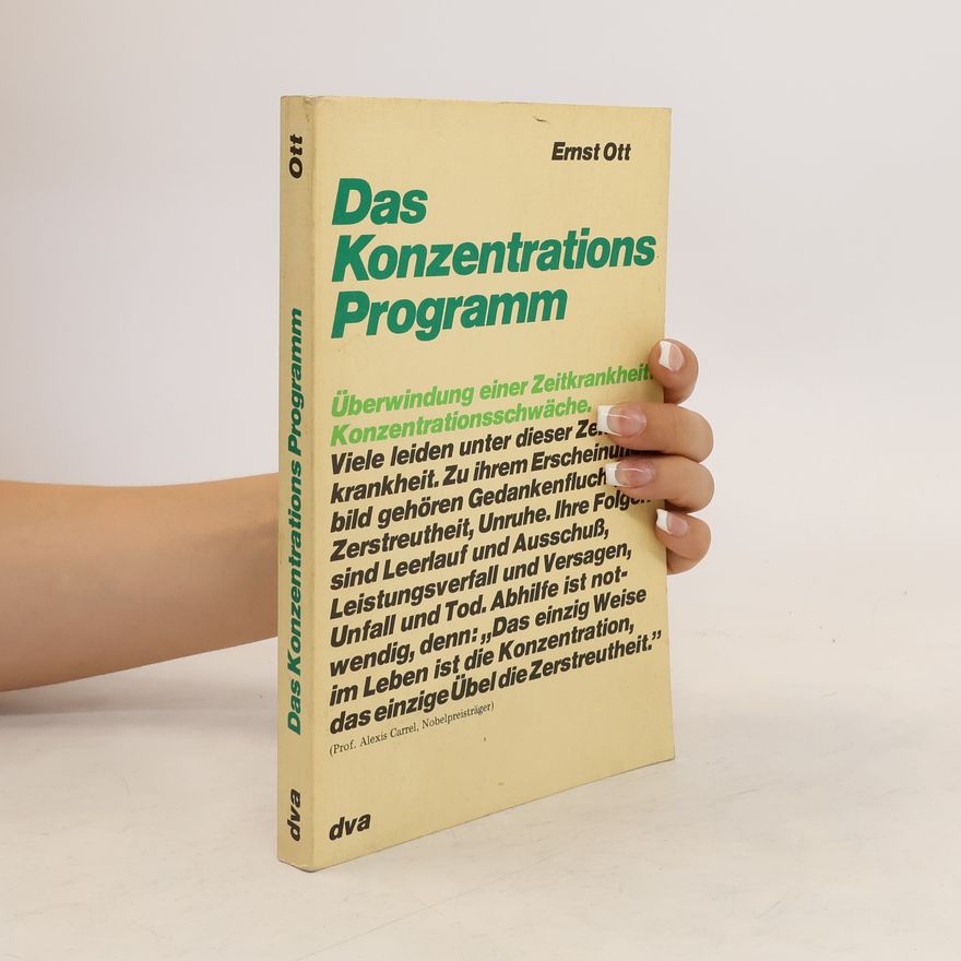 Ernst Ott Das Konzentrationsprogramm