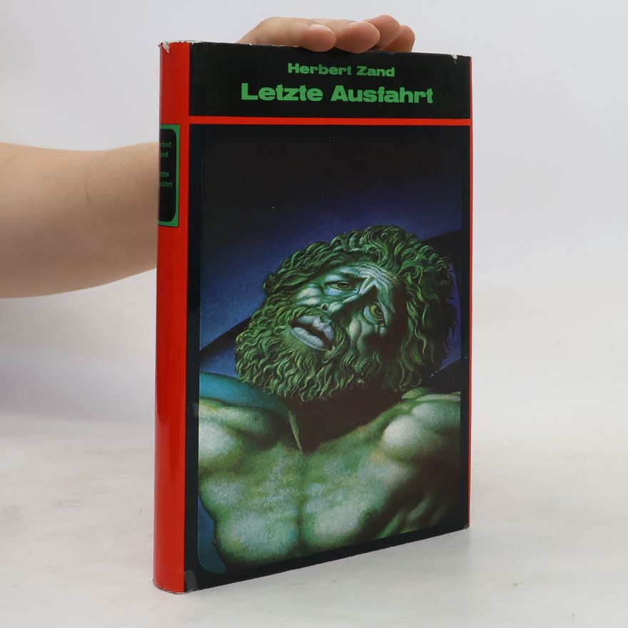 Herbert Zand Letzte Ausfahrt