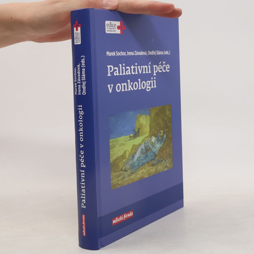 Marek Sochor Paliativní péče v onkologii