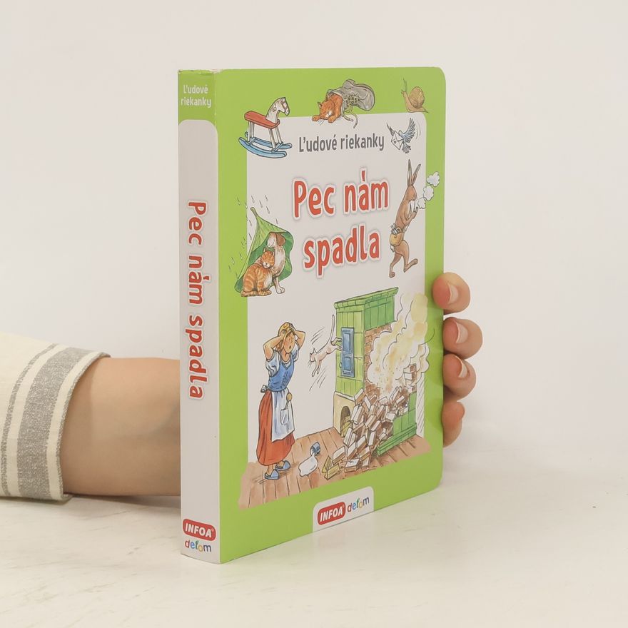 INFOA s.r.o. Ľudové riekanky. Pec nám spadla