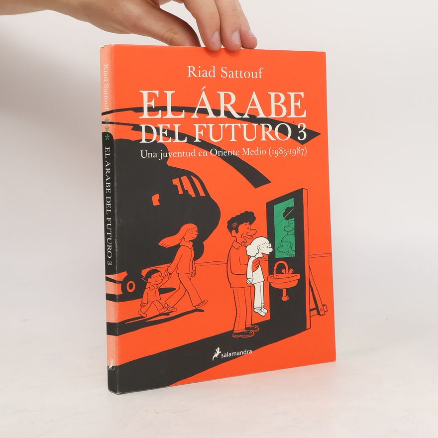 Riad Sattouf El árabe del futuro 3