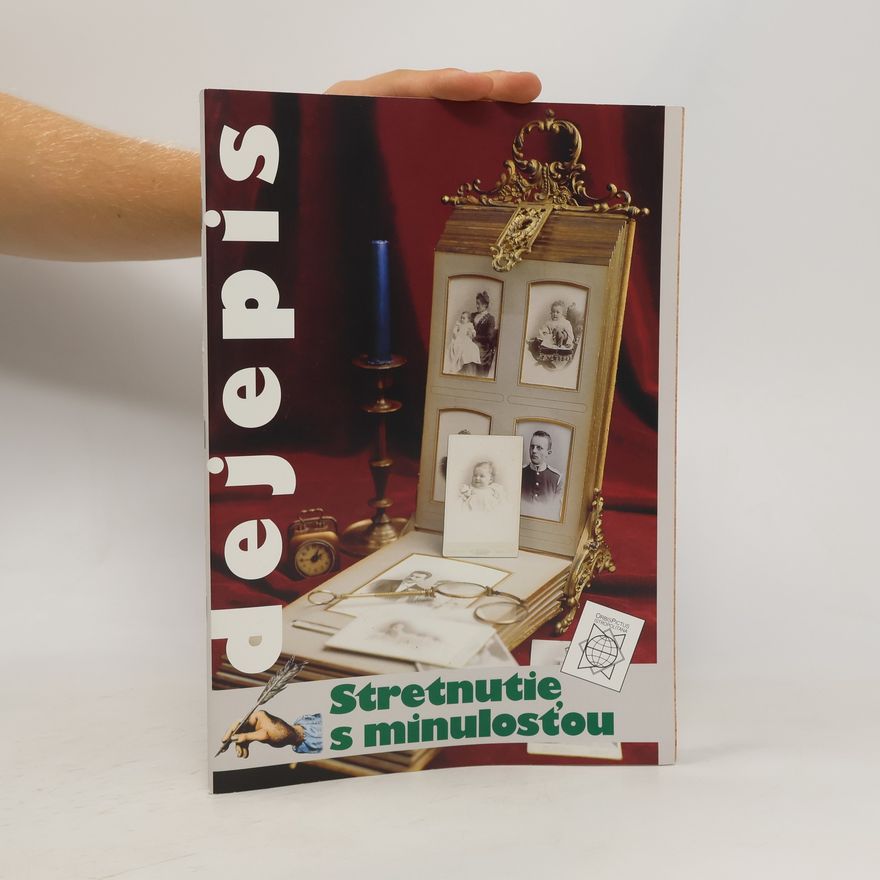 Collectif d'auteurs Dejepis. Stretnutie s minulosťou
