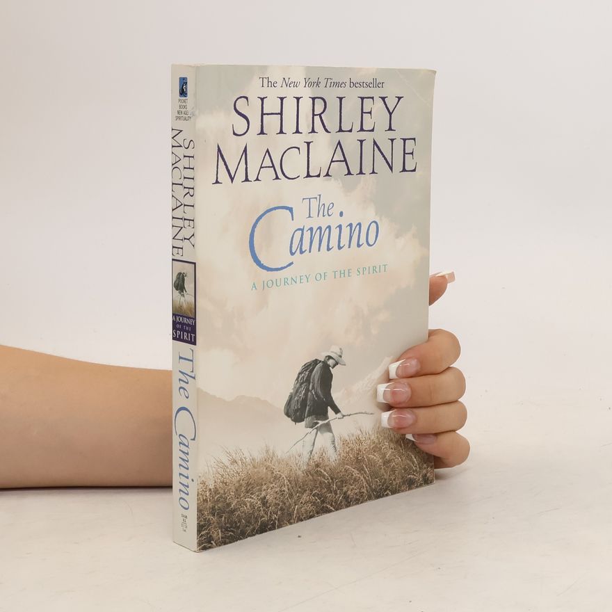 Shirlex MacLaine The Camino