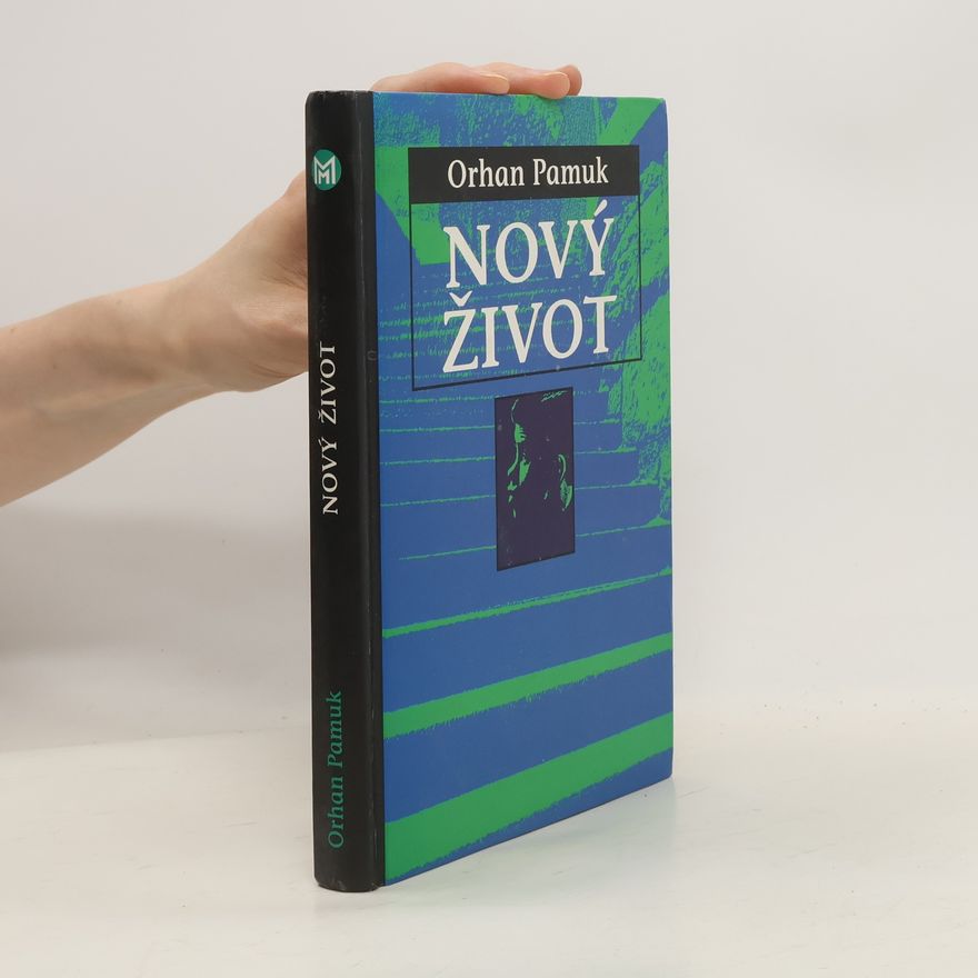 Orhan Pamuk Nový život
