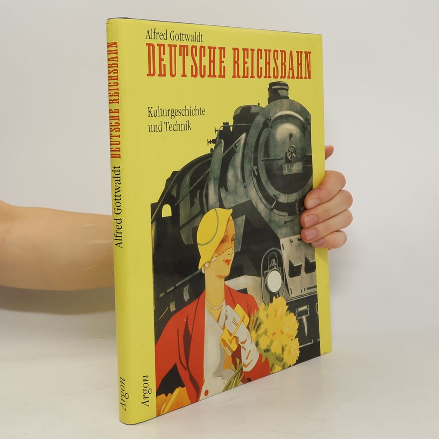 Alfred Gottwaldt Deutsche Reichsbahn