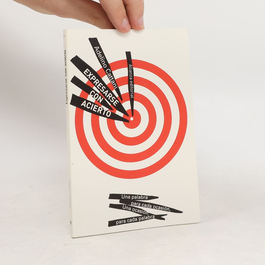 Collectif d'auteurs Expresarse con acierto