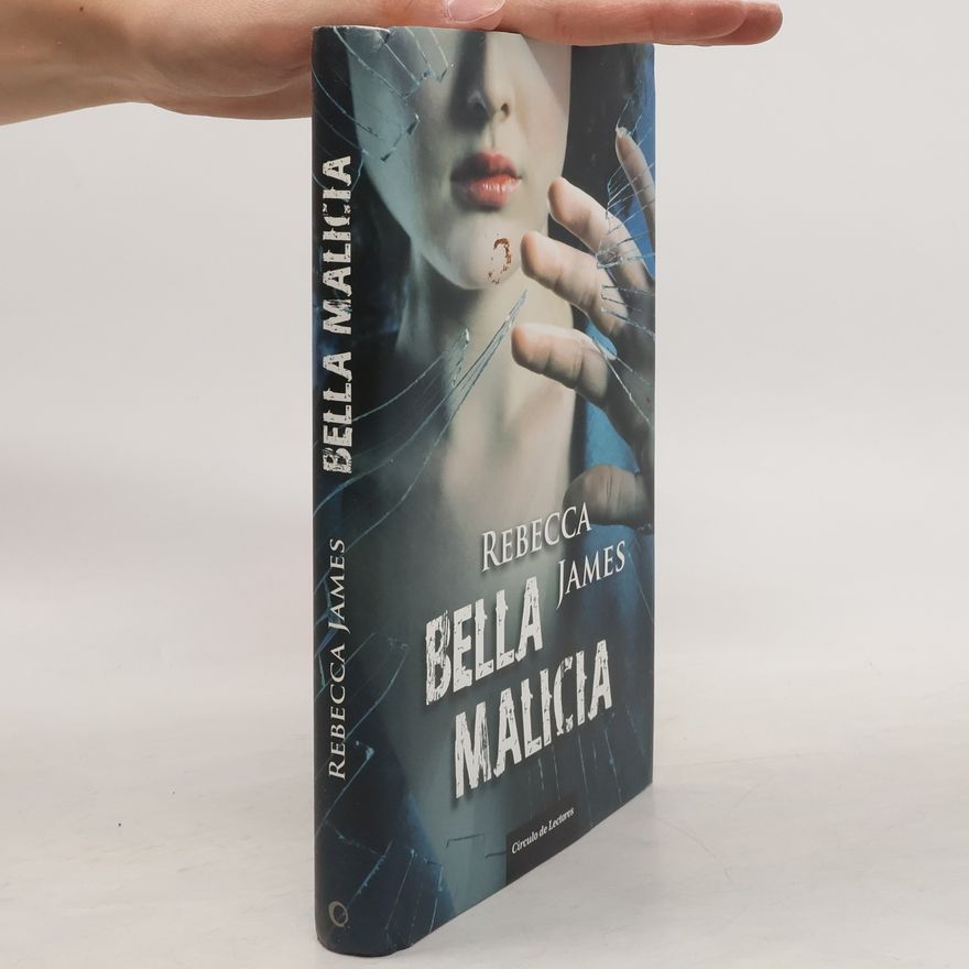 Rebecca James Bella malicia