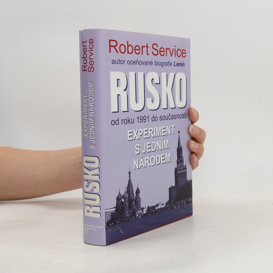 Robert Service Rusko. Experiment s jedním národem