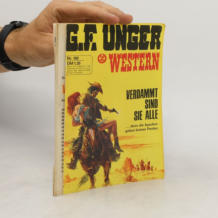 Gert Fritz Unger Verdammt sind sie alle