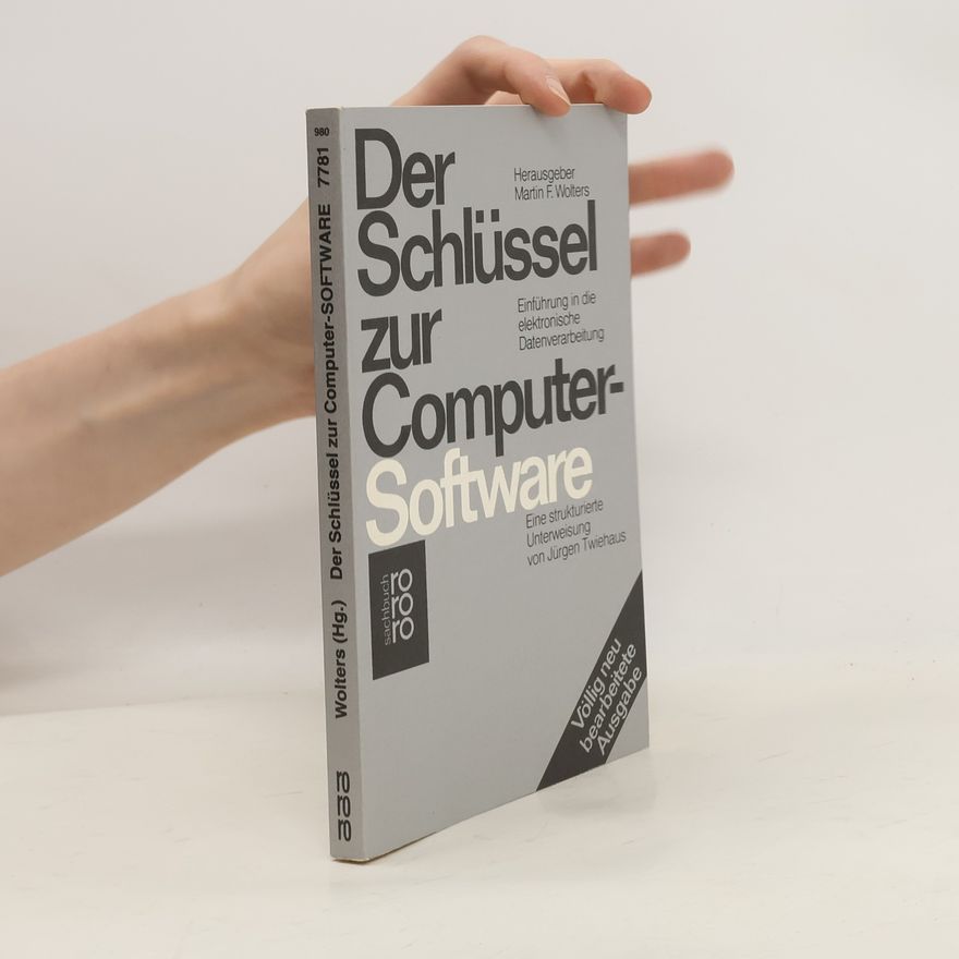 Ju rgen Twiehaus Der Schlüssel zur Computer-Software