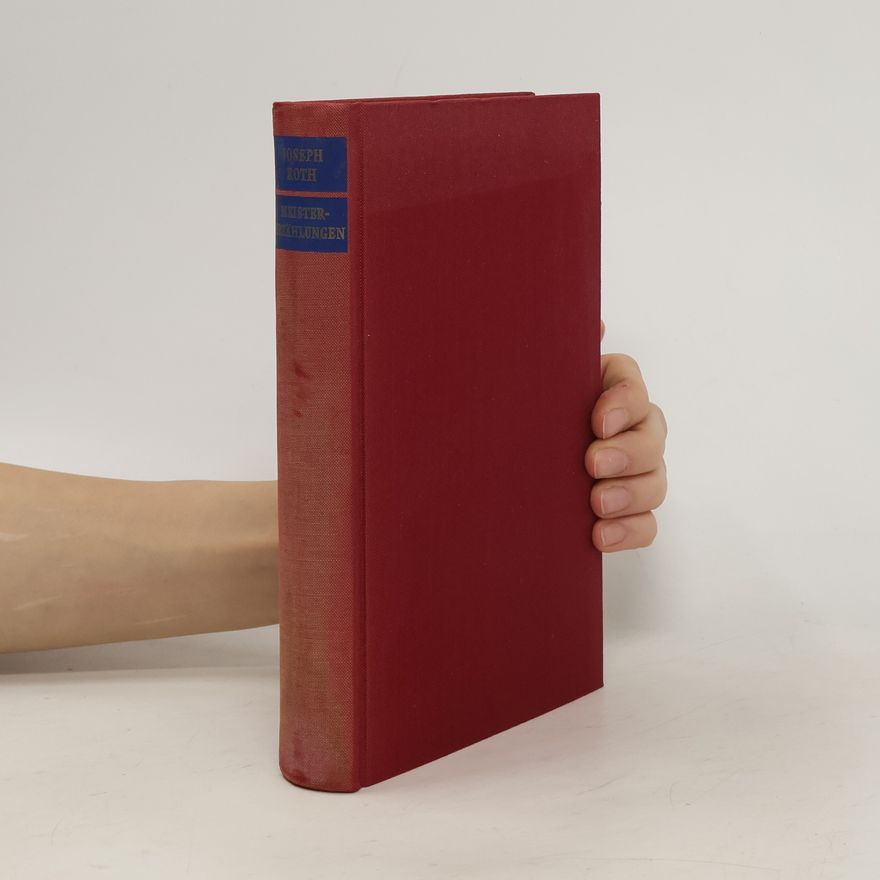 Joseph Roth Meistererzählungen
