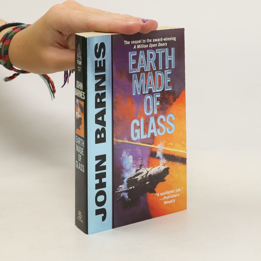 John Barnes Earth Made of Glass