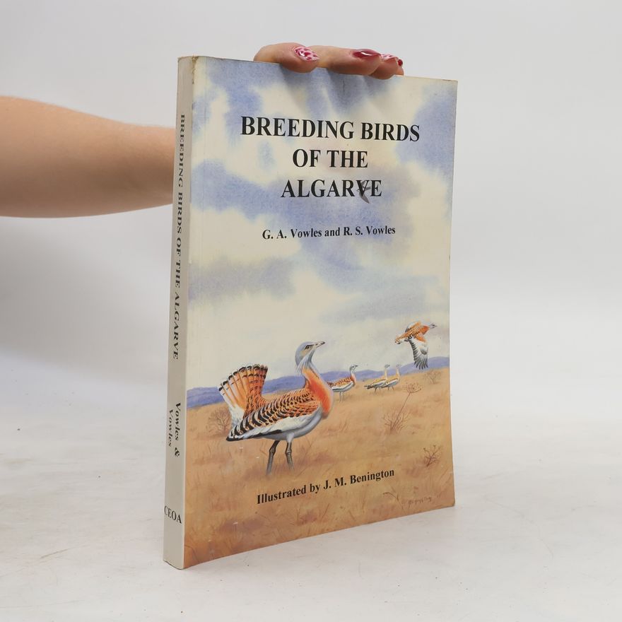R. S. Vowles Breeding Birds of the Algarve