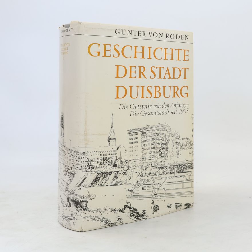 Günter von Roden Geschichte der Stadt Duisburg