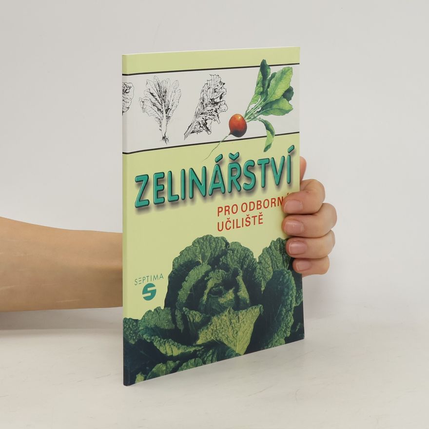 Josef Pokorný Zelinářství pro odborná učiliště