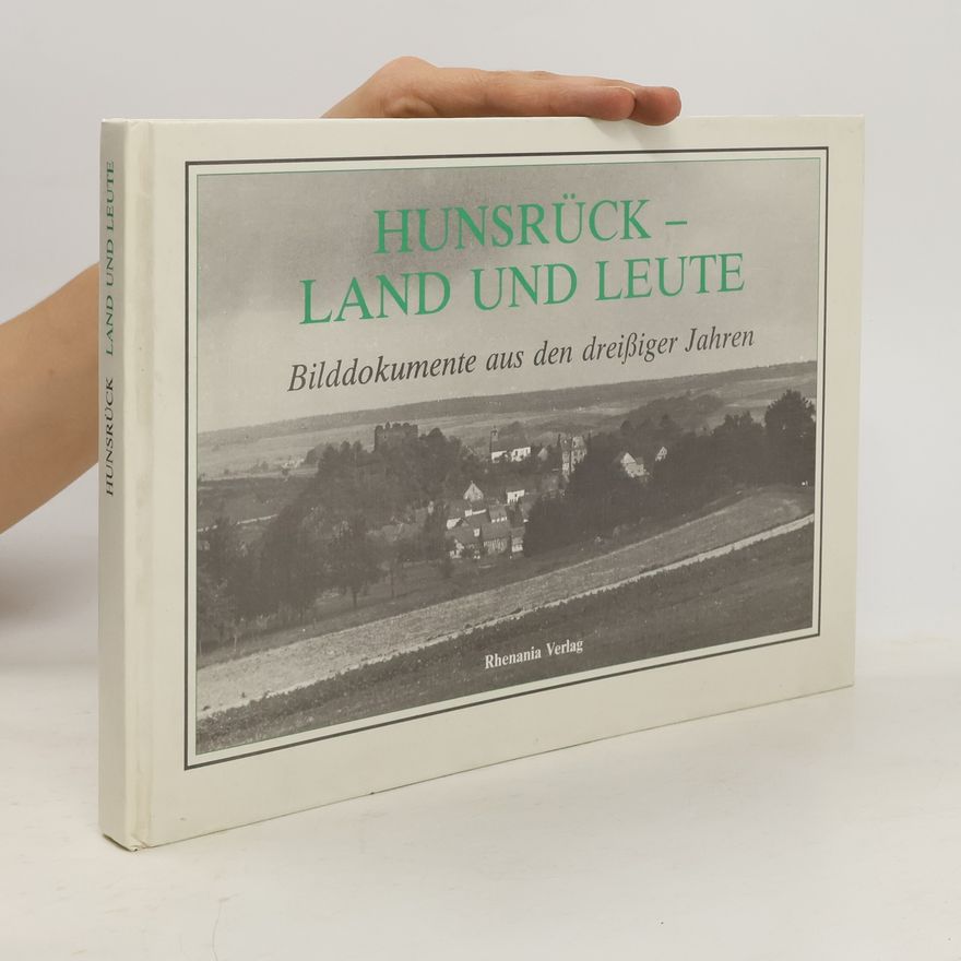 Otto Conrad Hunsrück - Land und Leute