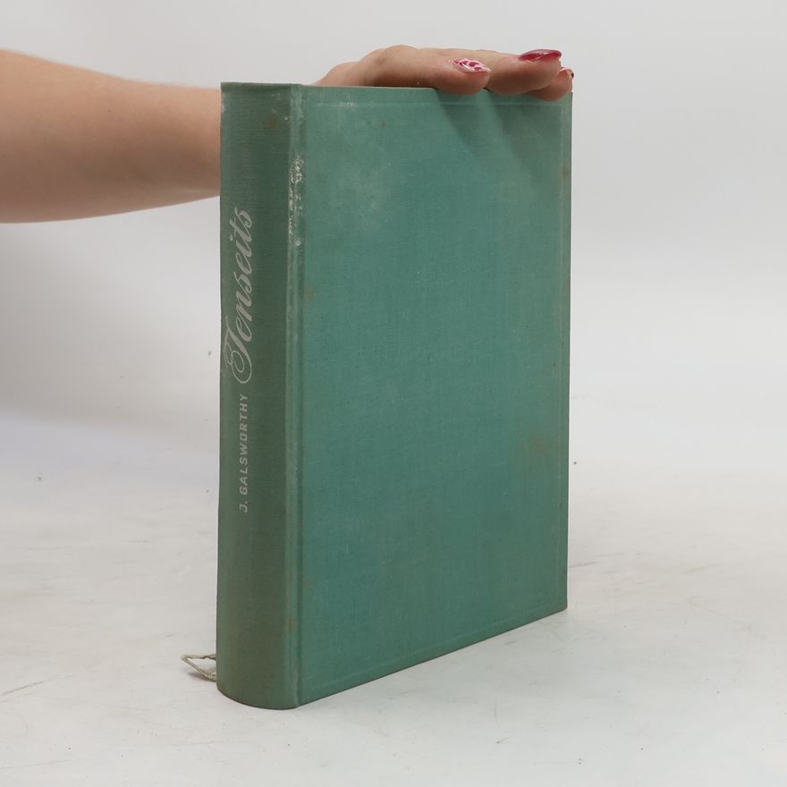 J. Galsworthy Jenseits
