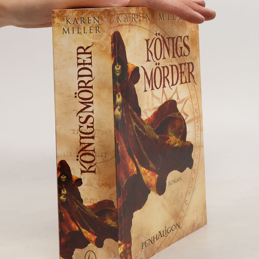 Karen Miller Königsmörder