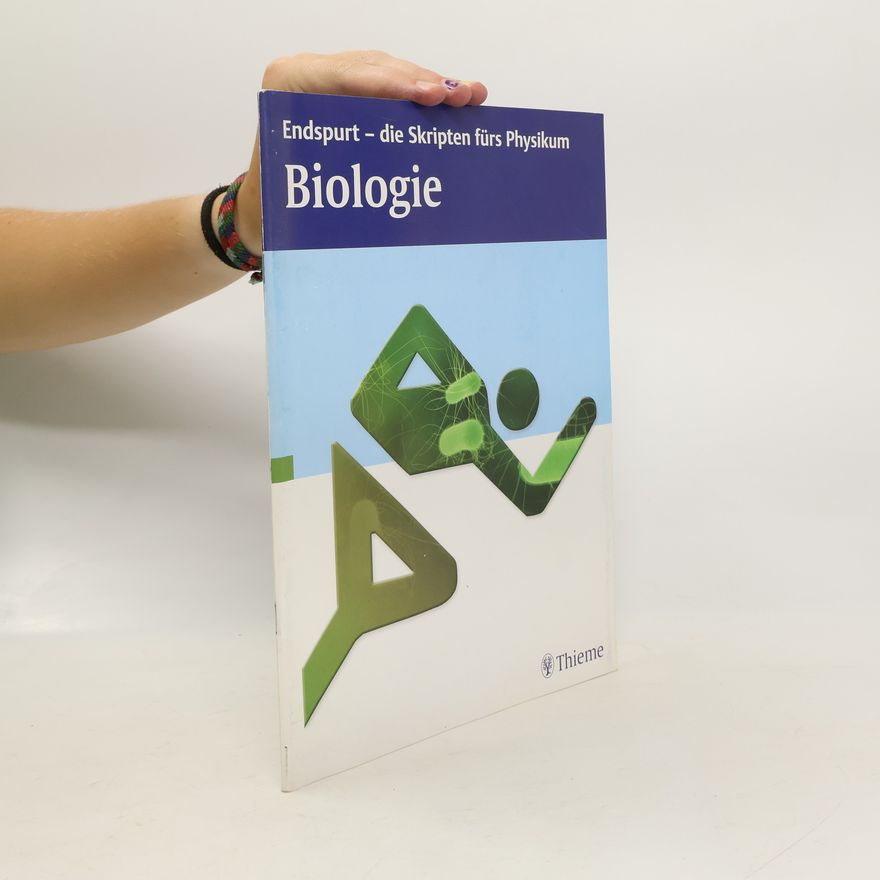 Collectif d'auteurs Endspurt - die Skripten fürs Physikum. Biologie