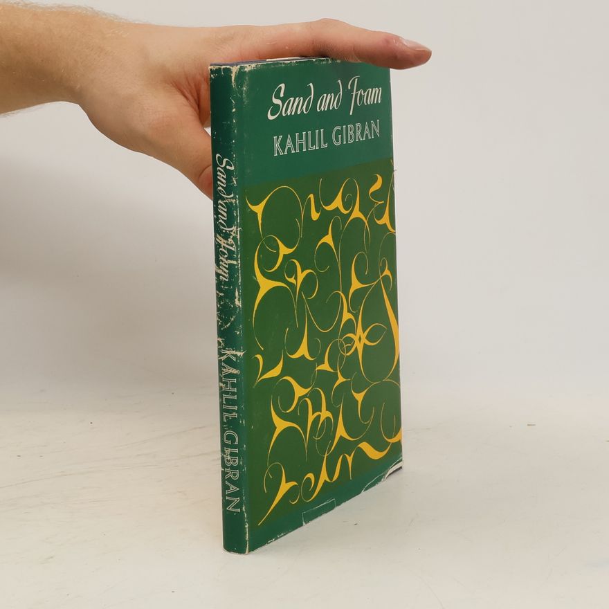 H̱alīl Ǧibrān Sand and Foam