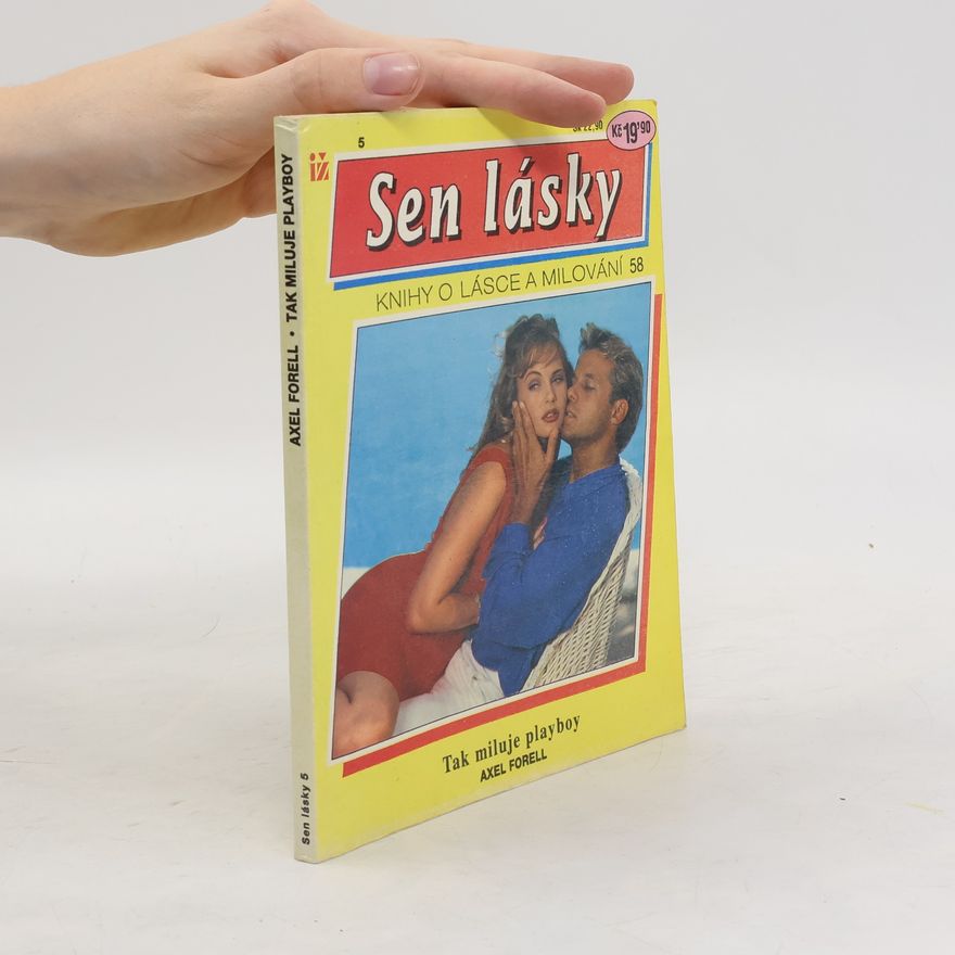 Axel Forell Tak miluje playboy