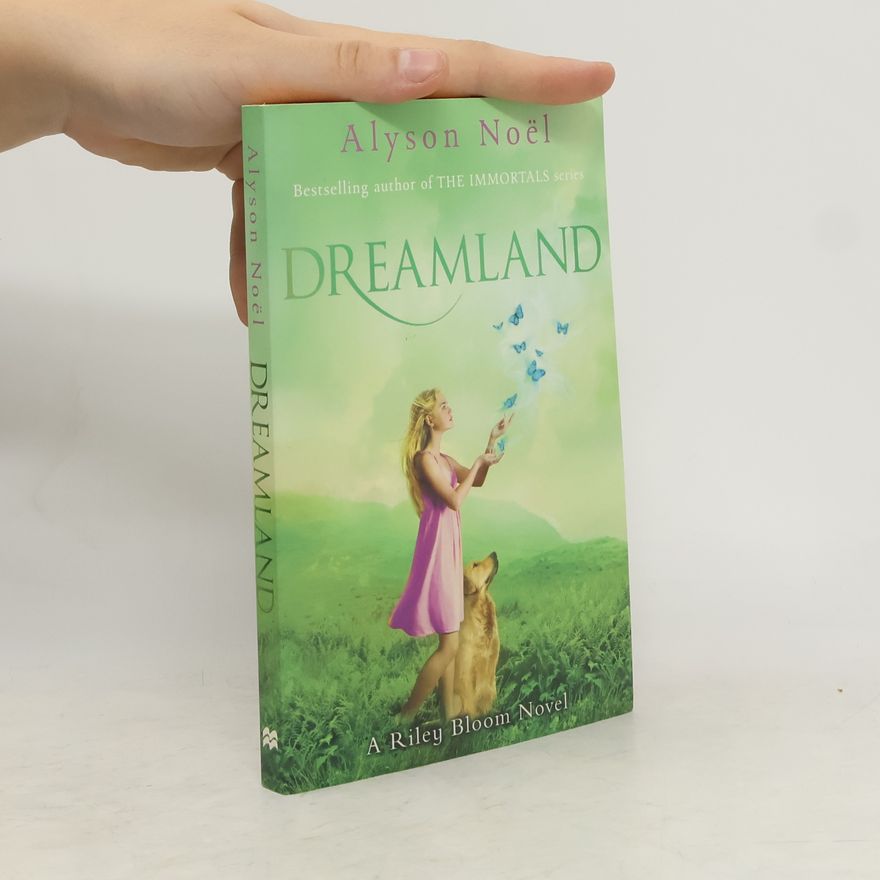 Alyson Noël Dreamland