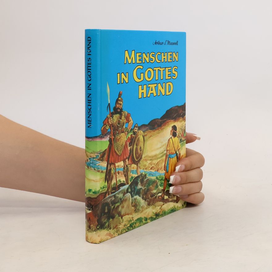 Arthur S. Maxwell Menschen in Gottes Hand 4