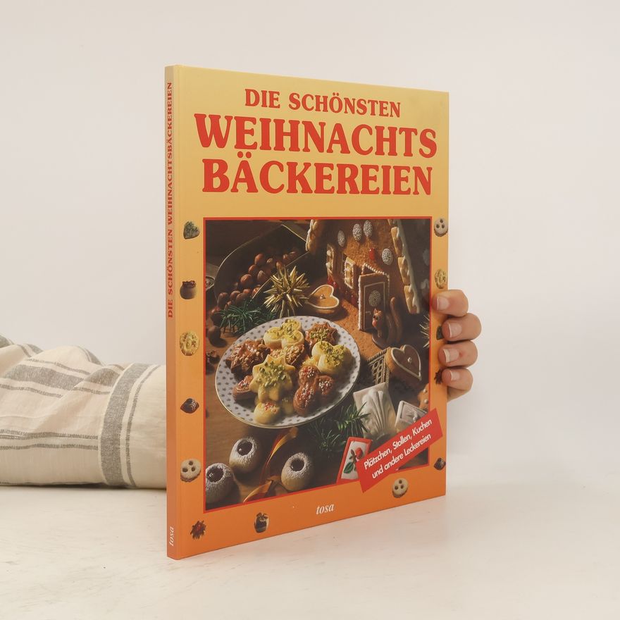 Autorenkollektiv Die schönsten Weihnachtsbäckereien