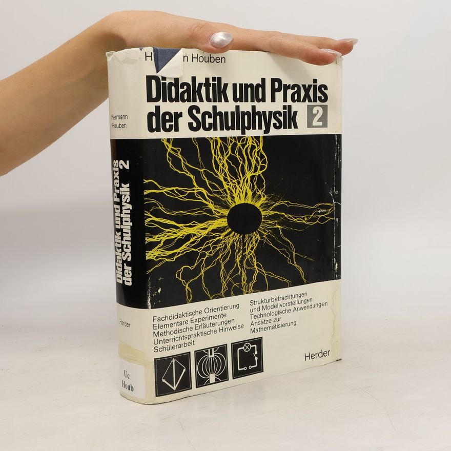 Hubert Houben Didaktik und Praxis der Schulphysik 2