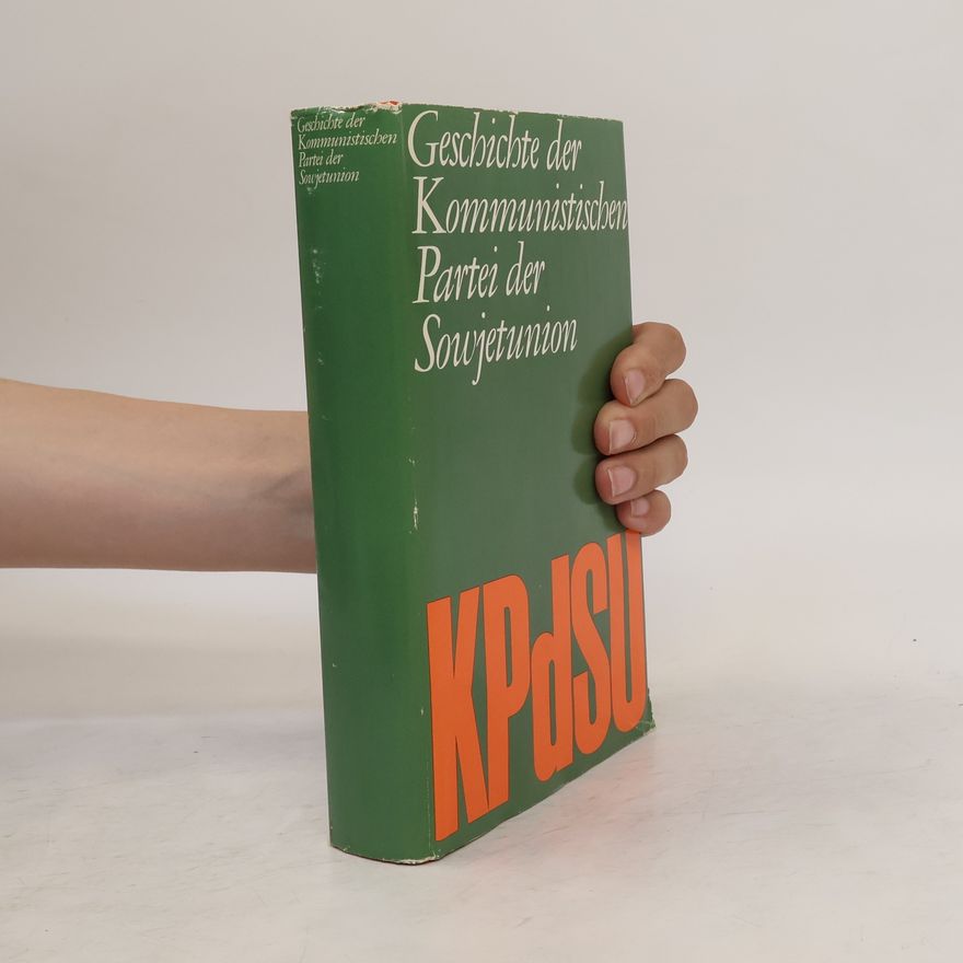 Autorenkollektiv Geschichte der Kommunistischen Partei der Sowjetunion
