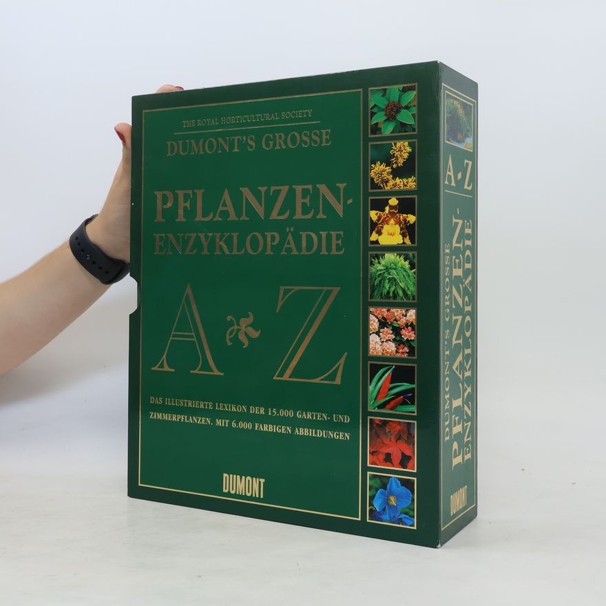 Kolektiv autorů DuMont's große Pflanzen-Enzyklopädie A - Z