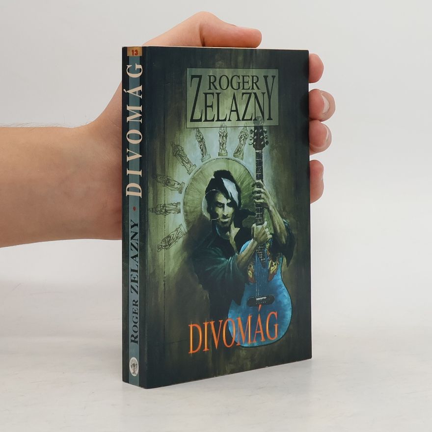 Roger Zelazny Divomág