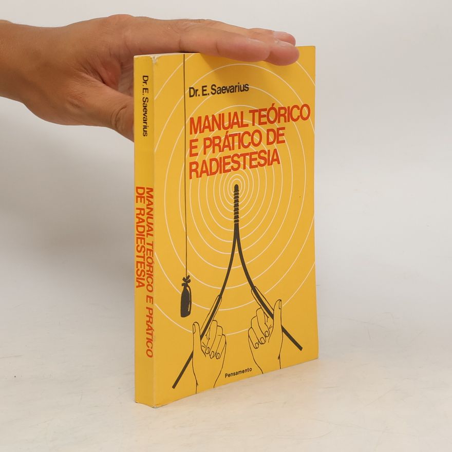 E. Saevarius Manual Teórico e Prático de Radiestesi