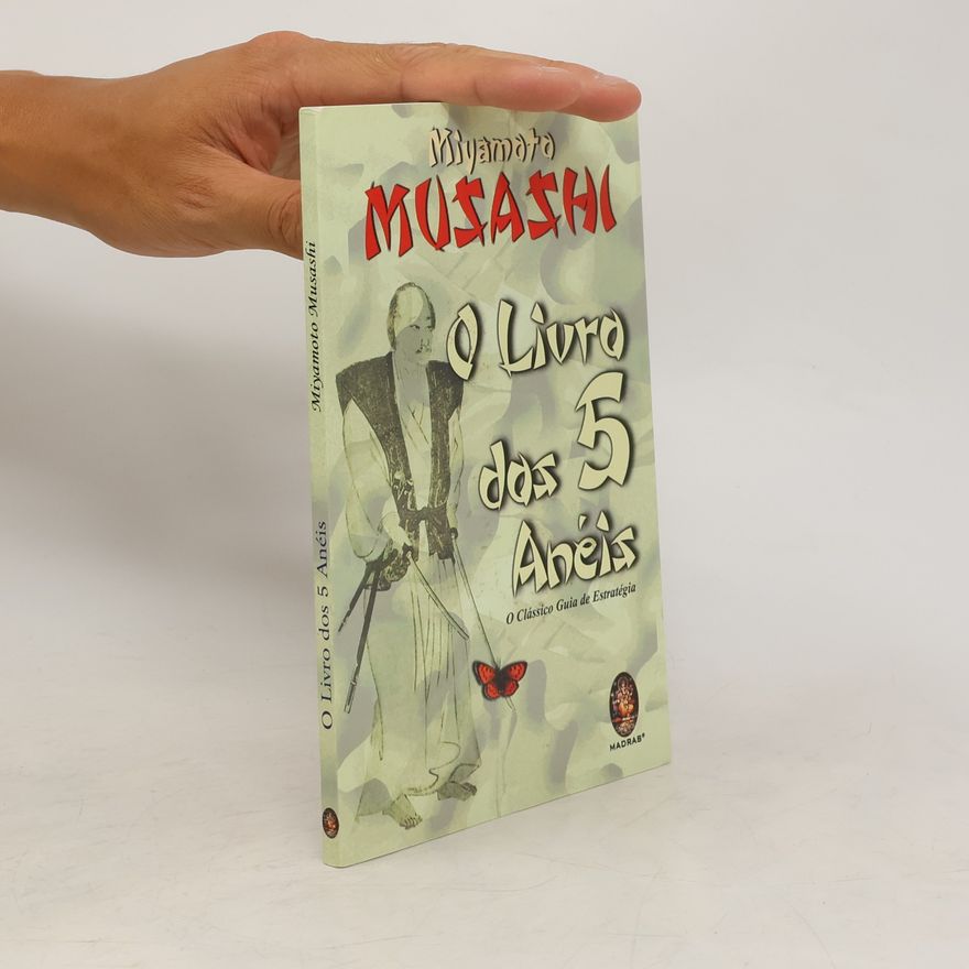 Miyamoto Musashi O Livro das 5 Anéis