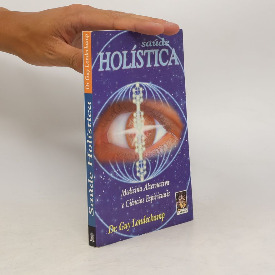 Guy Londechamp Saúde holística