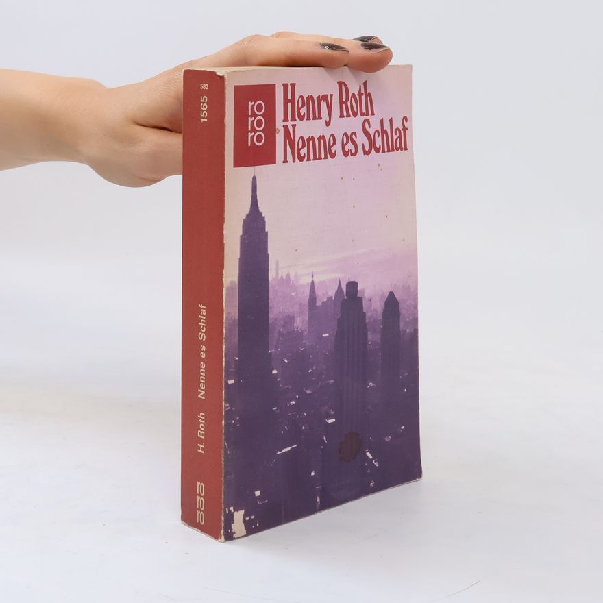 Henry Roth Nenne es Schlaf