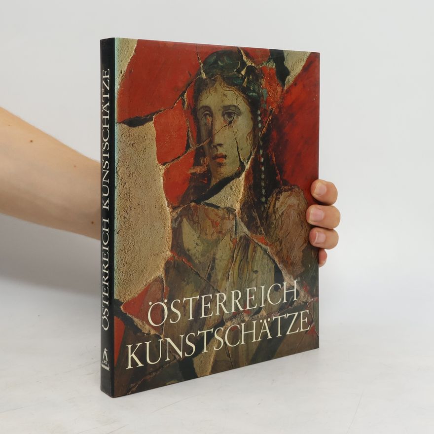 Autorenkollektiv Österreich Kunstschätze