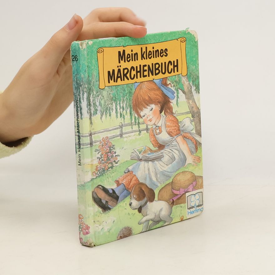 Autorenkollektiv Mein kleines Märchenbuch 26