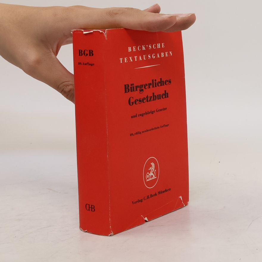 Autorenkollektiv Bürgerliches Gesetzbuch und zugehörige Gesetze