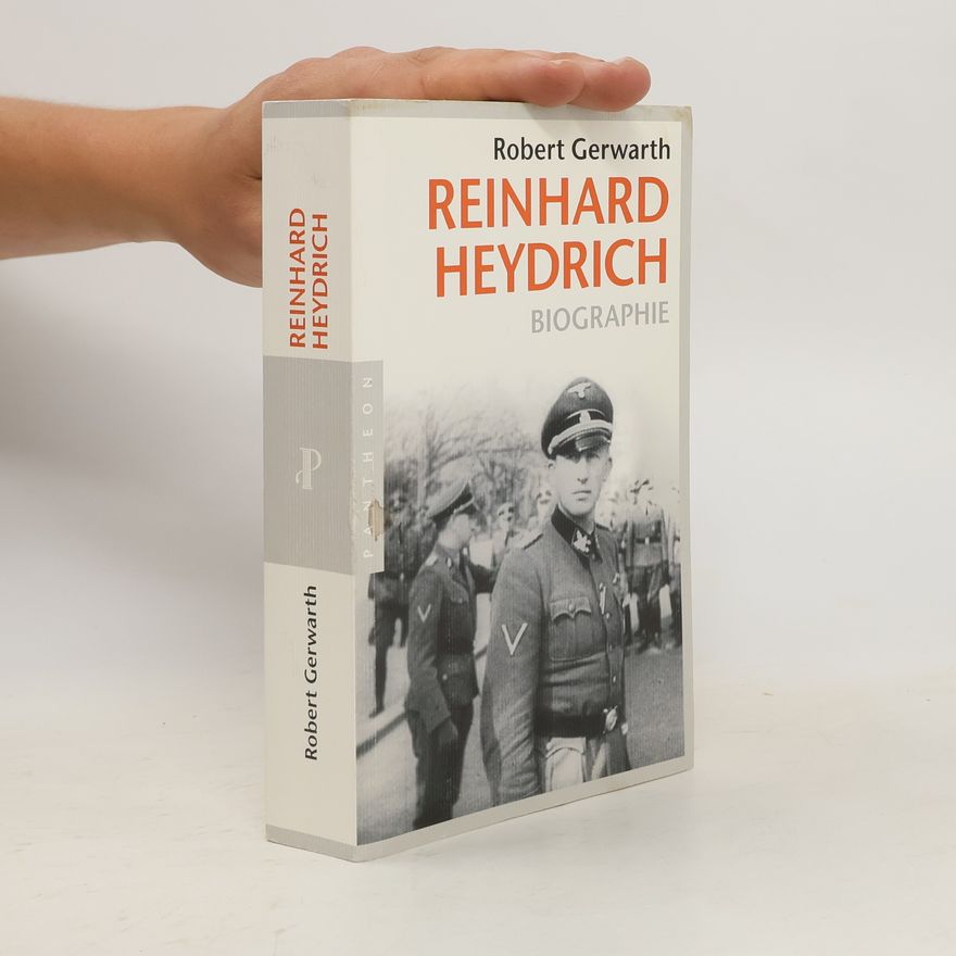 Robert Gerwarth Reinhard Heydrich