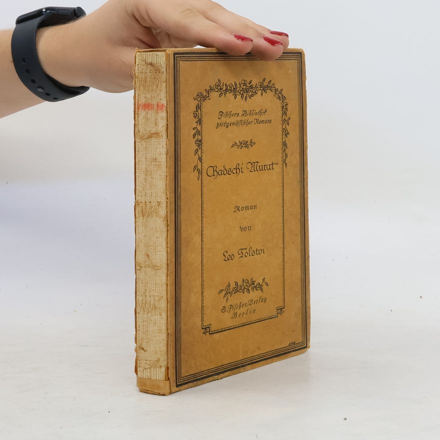 Lew Nikolajewitsch Tolstoi Chadschi Murat