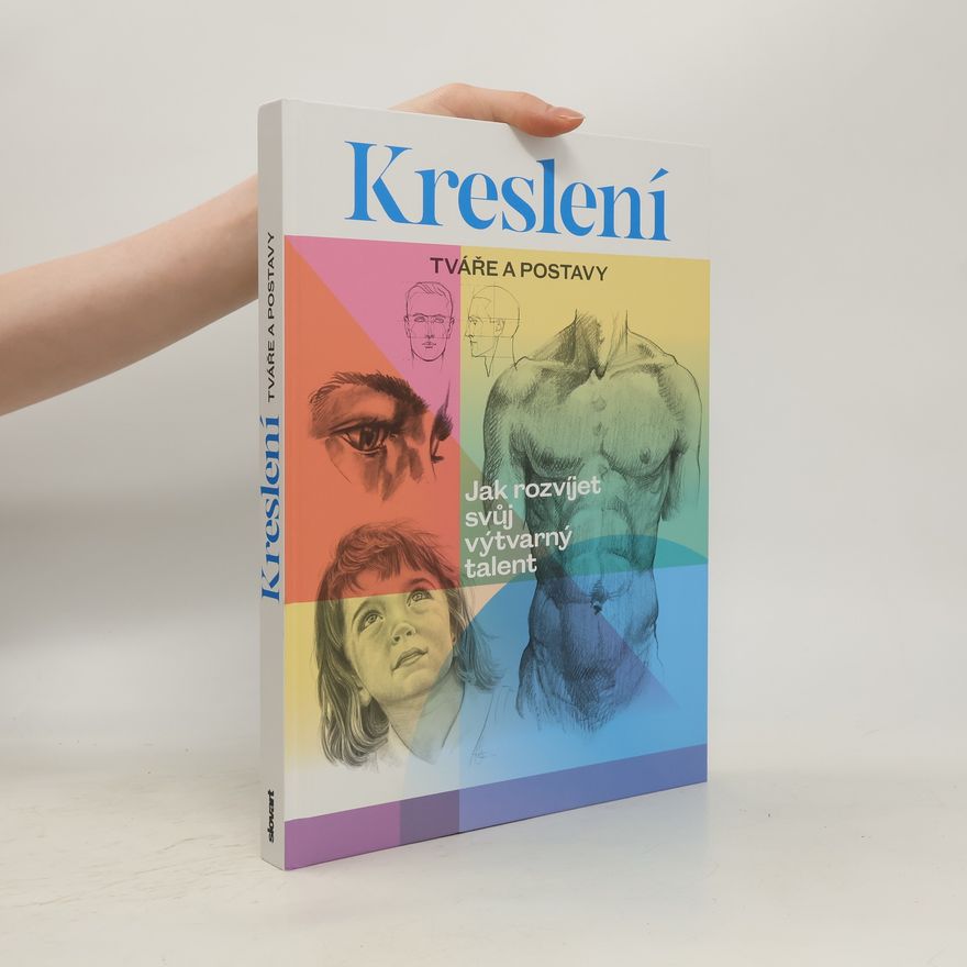 Walter Foster Kreslení. Tváře a postavy