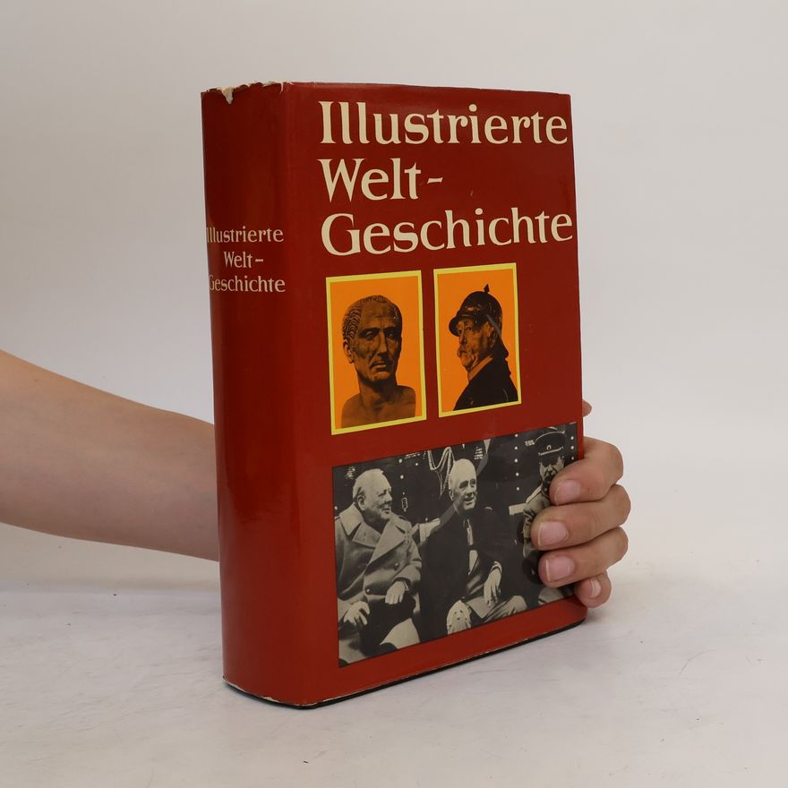 Kolektiv autorů Illustrierte Welt-Geschichte