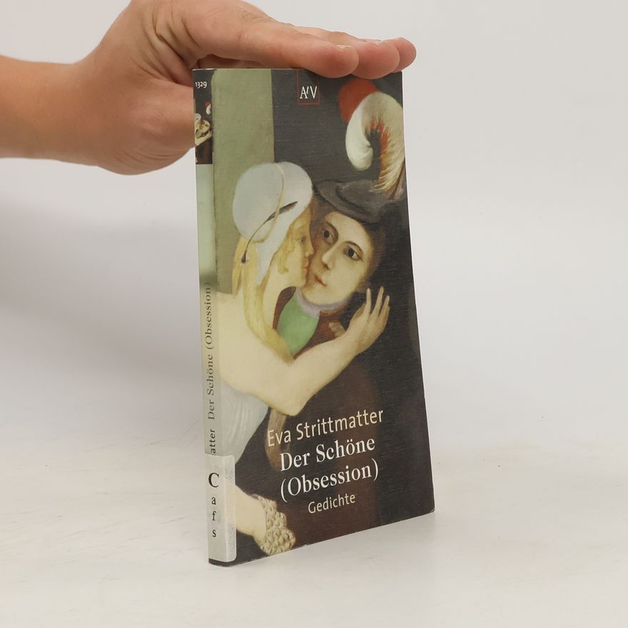 Eva Strittmatter Der Schöne (Obsession)