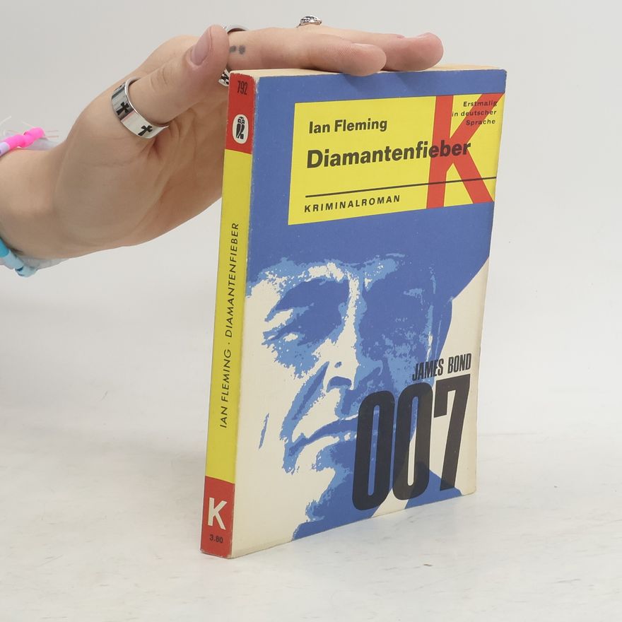 Ian Fleming Diamantenfieber