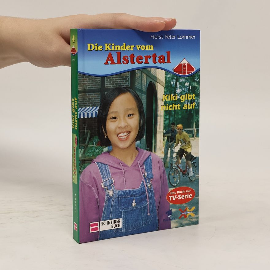 Horst Peter Lommer Die Kinder vom Alstertal