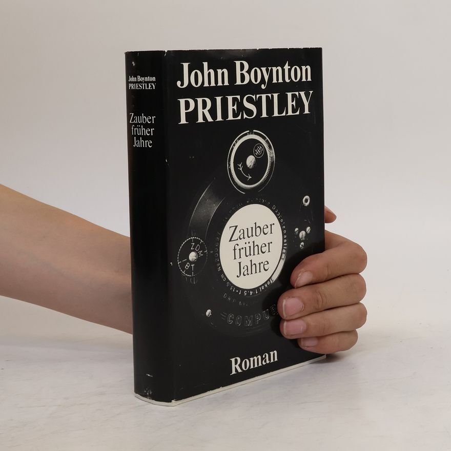 J. B. Priestley Zauber früher Jahre