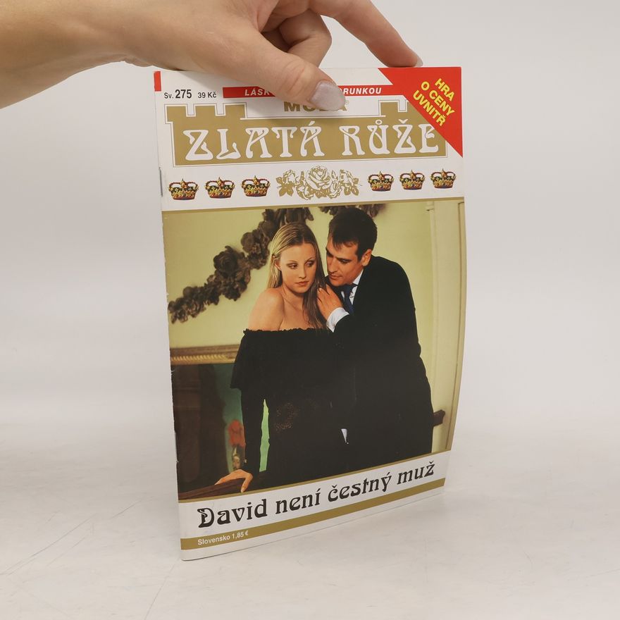 Autorenkollektiv Zlatá růže sv. 275. David není čestný muž