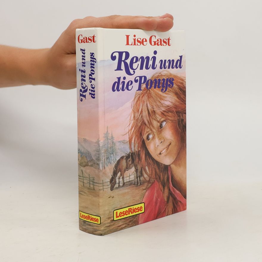 Lise Gast Reni und die Ponys